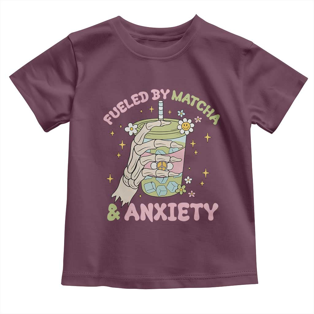 Funny Fueled By Matcha And Anxiety Toddler T Shirt Matcha Lover TS11 Maroon Print Your Wear