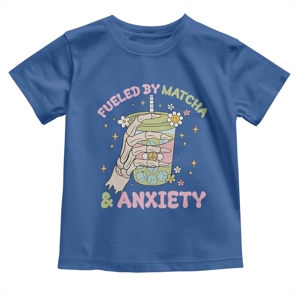 Funny Fueled By Matcha And Anxiety Toddler T Shirt Matcha Lover TS11 Royal Blue Print Your Wear