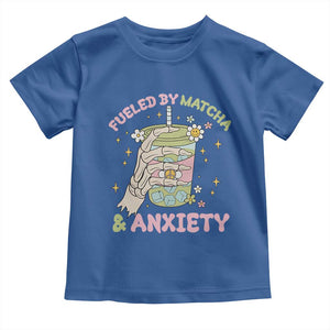 Funny Fueled By Matcha And Anxiety Toddler T Shirt Matcha Lover TS11 Royal Blue Print Your Wear