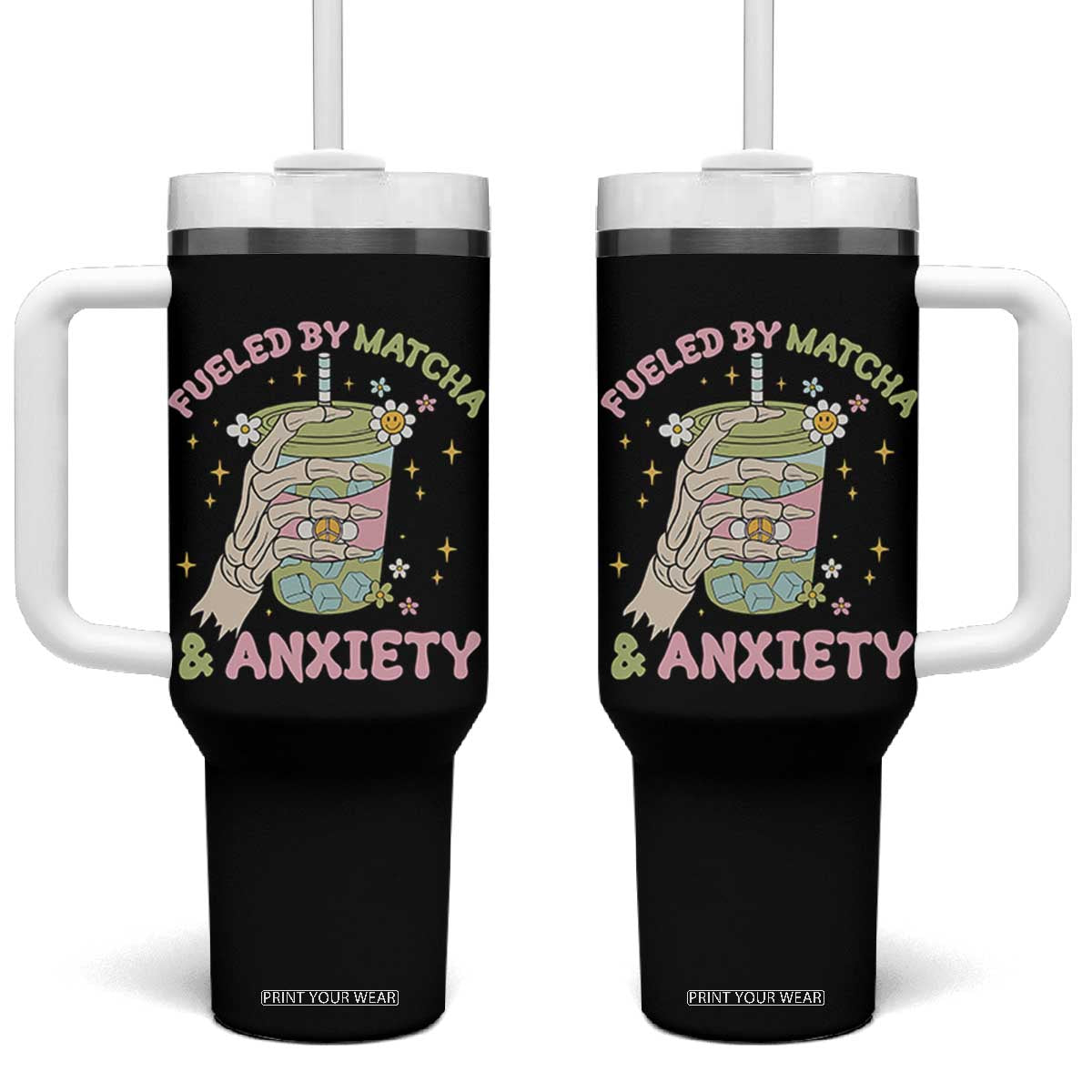 Funny Fueled By Matcha And Anxiety Tumbler With Handle Matcha Lover TS11 One Size: 40 oz Black Print Your Wear