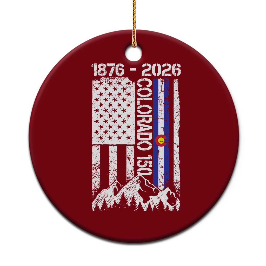 150 Years Colorado Sesquicentennial Anniversary 1876 2026 Ceramic Ornament Vintage Colorado American Flag TS11 1pc Red Print Your Wear