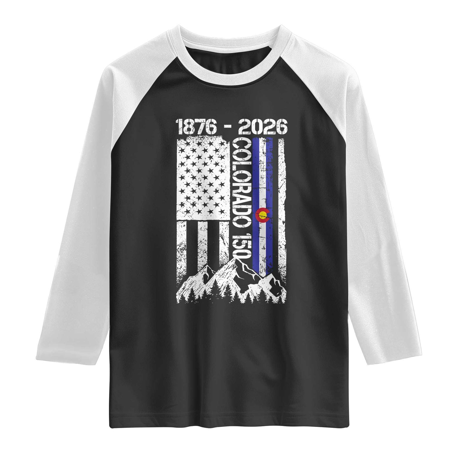150 Years Colorado Sesquicentennial Anniversary 1876 2026 Raglan Shirt Vintage Colorado American Flag TS11 Black White Print Your Wear