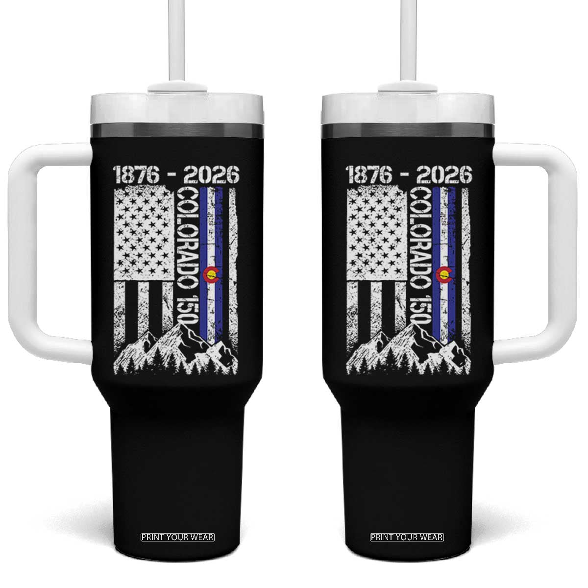 150 Years Colorado Sesquicentennial Anniversary 1876 2026 Tumbler With Handle Vintage Colorado American Flag TS11 One Size: 40 oz Black Print Your Wear