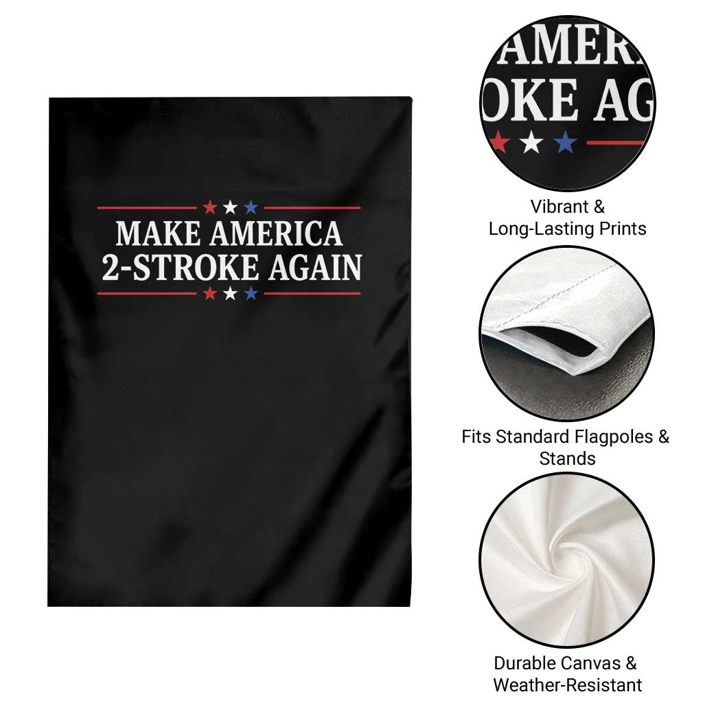 Funny 2 Stroke Motocross Lover Garden Flag Make America 2 Stroke Again