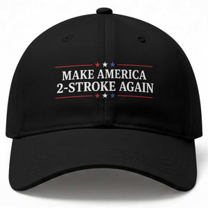Funny 2 Stroke Motocross Lover Baseball Cap Make America 2 Stroke Again