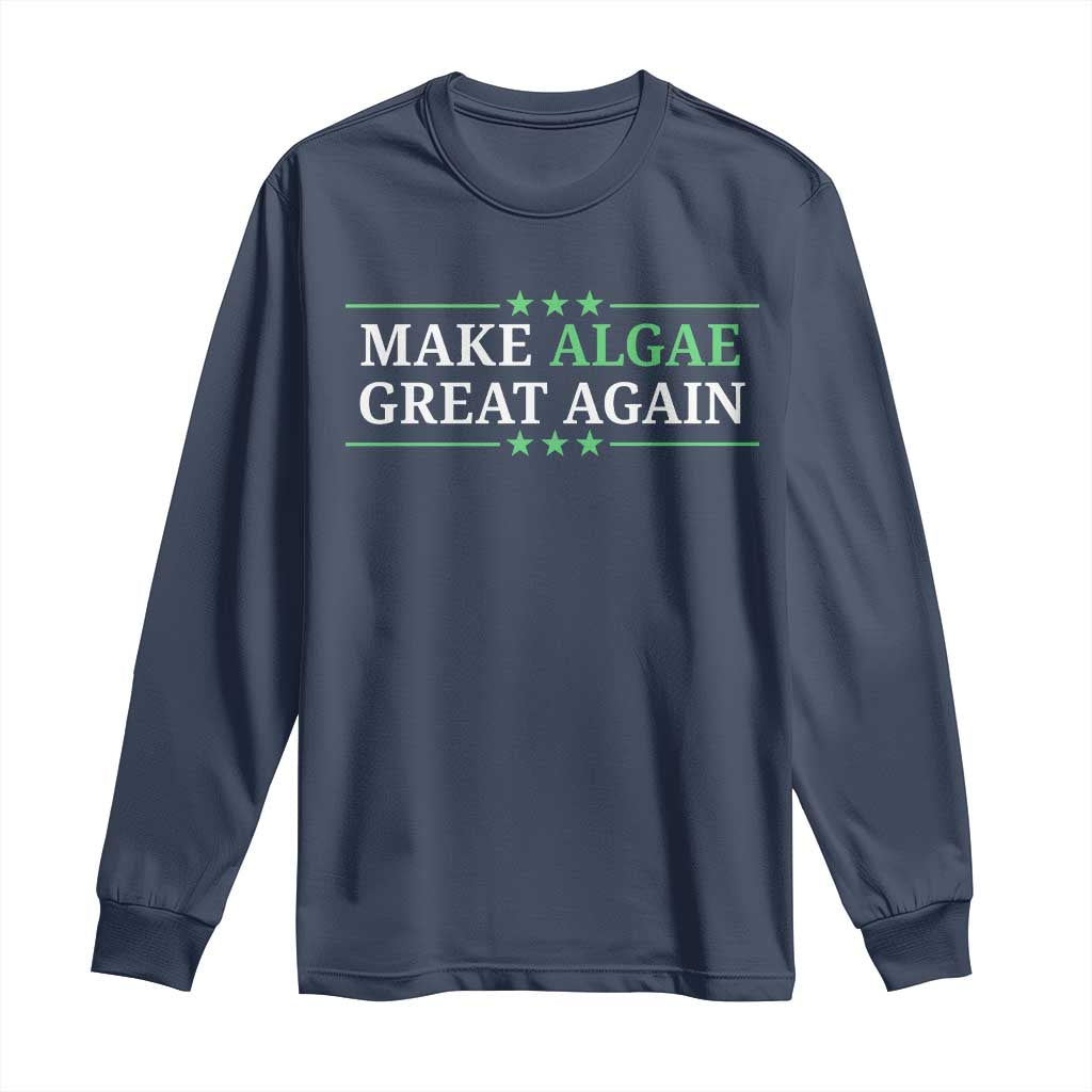 Make Algae Great Again Long Sleeve Shirt Funny Political Satire Lincoln Reflecting Pool