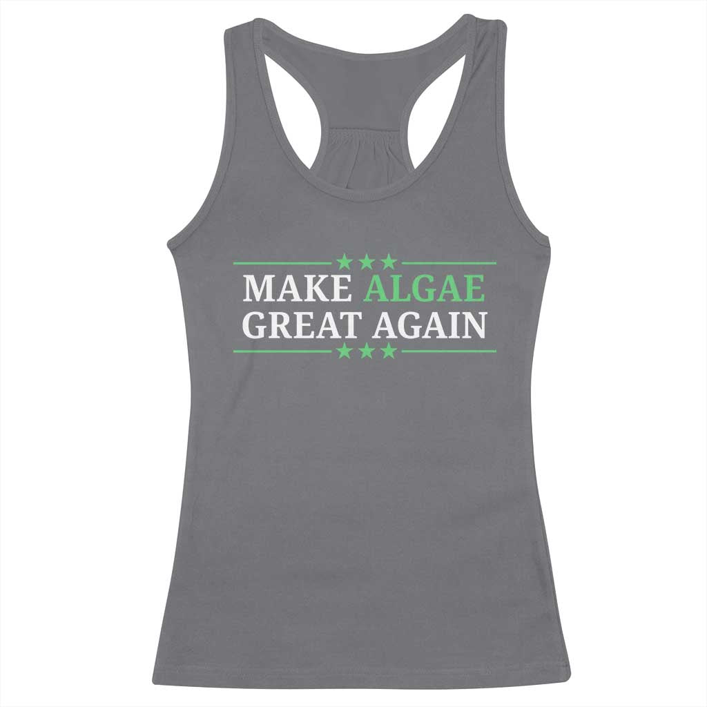 Make Algae Great Again Racerback Tank Top Funny Political Satire Lincoln Reflecting Pool