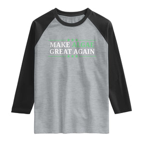 Make Algae Great Again Raglan Shirt Funny Political Satire Lincoln Reflecting Pool