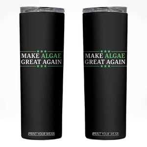 Make Algae Great Again Skinny Tumbler Funny Political Satire Lincoln Reflecting Pool