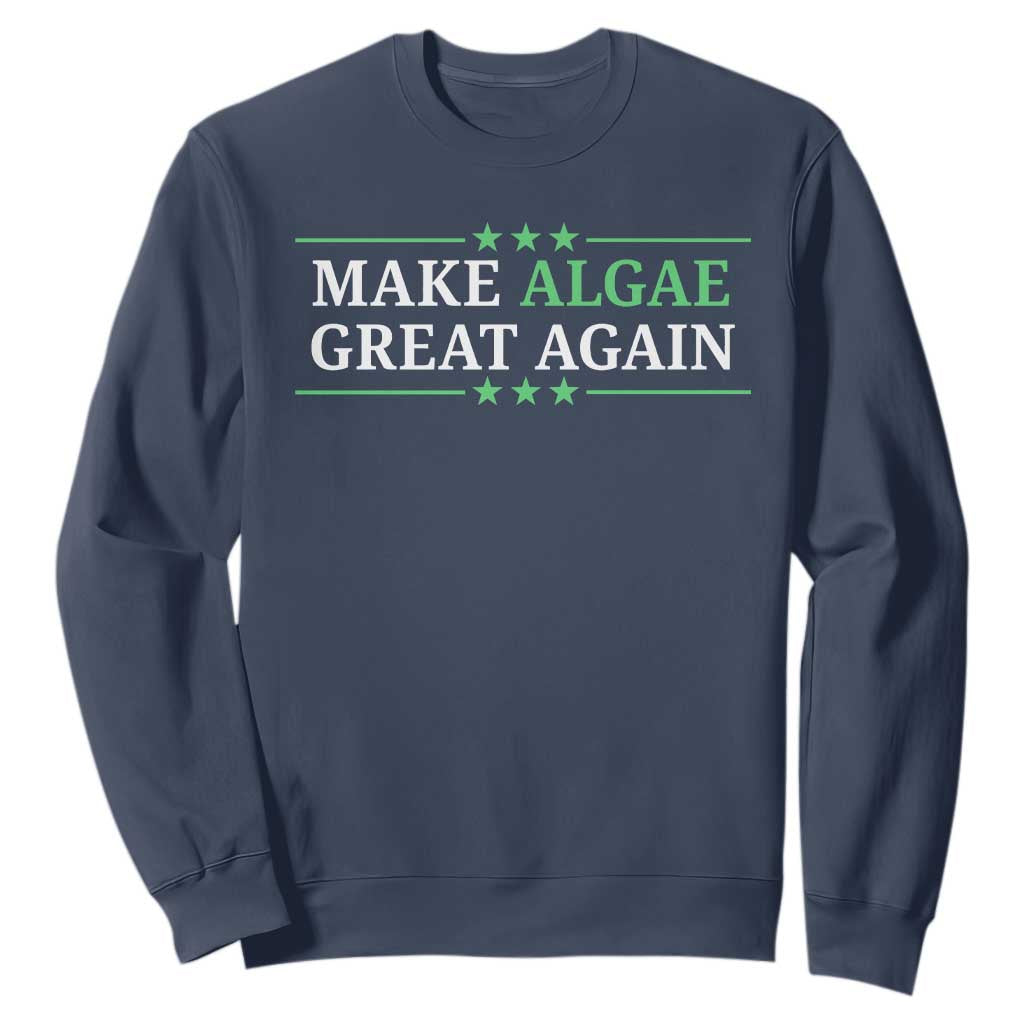 Make Algae Great Again Sweatshirt Funny Political Satire Lincoln Reflecting Pool
