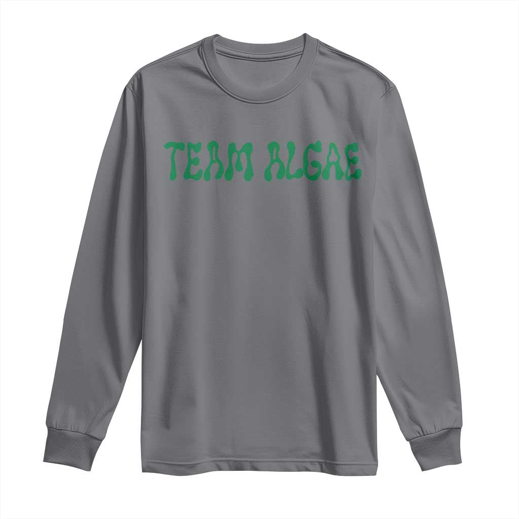 Team Algae Long Sleeve Shirt Political Satire Lincoln Reflecting Pool Midterm