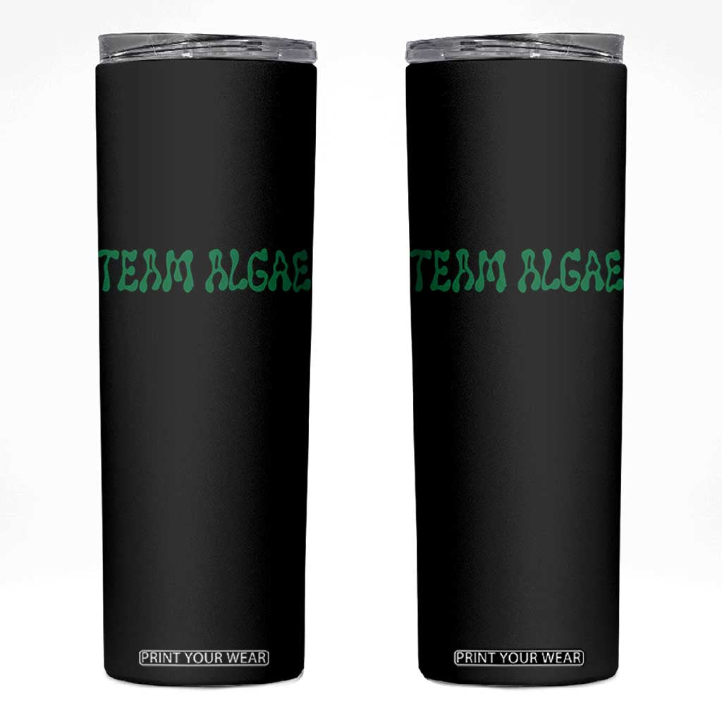 Team Algae Skinny Tumbler Political Satire Lincoln Reflecting Pool Midterm TS11 Black Print Your Wear