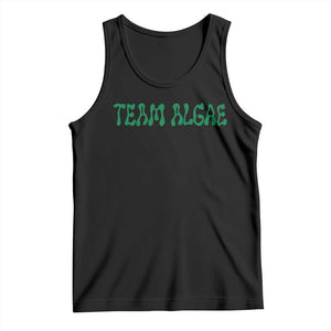 Team Algae Tank Top Political Satire Lincoln Reflecting Pool Midterm