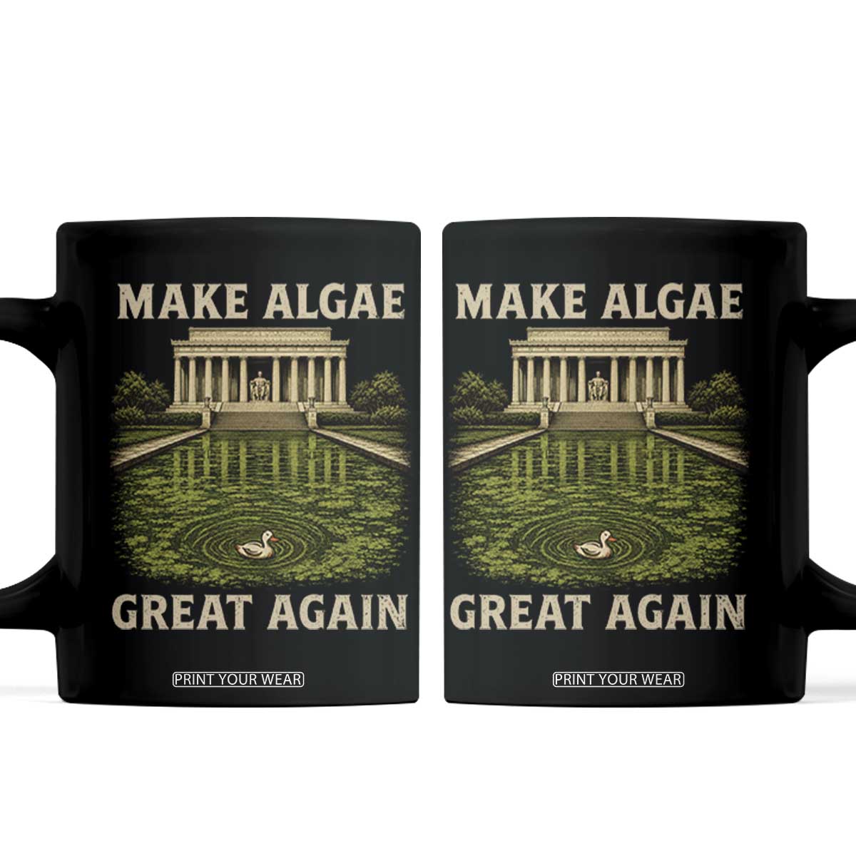 Make Algae Great Again Coffee Mug Funny Lincoln Memorial Reflecting Pool