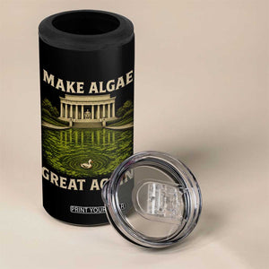 Make Algae Great Again 4 in 1 Can Cooler Tumbler Funny Lincoln Memorial Reflecting Pool
