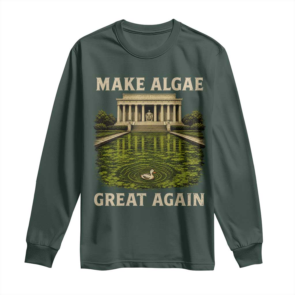 Make Algae Great Again Long Sleeve Shirt Funny Lincoln Memorial Reflecting Pool