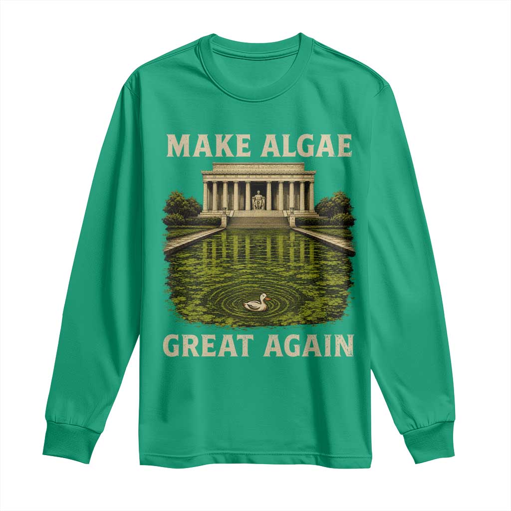 Make Algae Great Again Long Sleeve Shirt Funny Lincoln Memorial Reflecting Pool