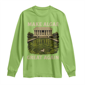 Make Algae Great Again Long Sleeve Shirt Funny Lincoln Memorial Reflecting Pool