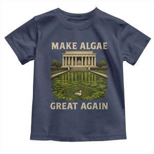Make Algae Great Again Toddler T Shirt Funny Lincoln Memorial Reflecting Pool