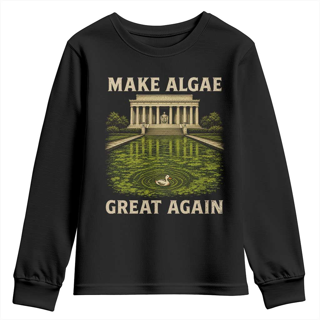Make Algae Great Again Youth Sweatshirt Funny Lincoln Memorial Reflecting Pool