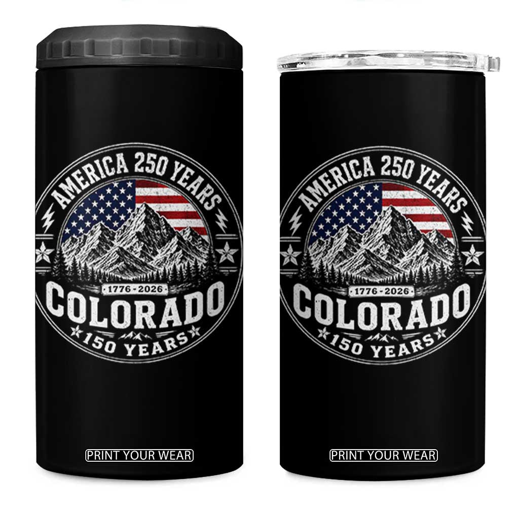 Colorado 150 America 250 Years 4 in 1 Can Cooler Tumbler Colorado Sesquicentennial Anniversary 1876 2026