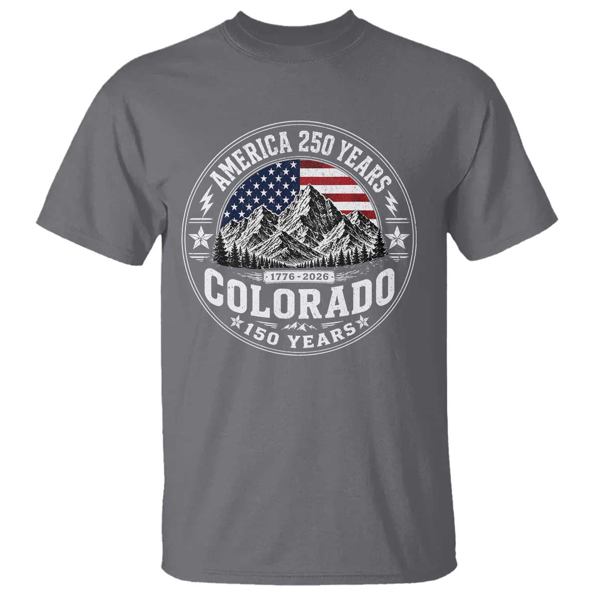 Colorado 150 America 250 Years T Shirt Colorado Sesquicentennial Anniversary 1876 2026
