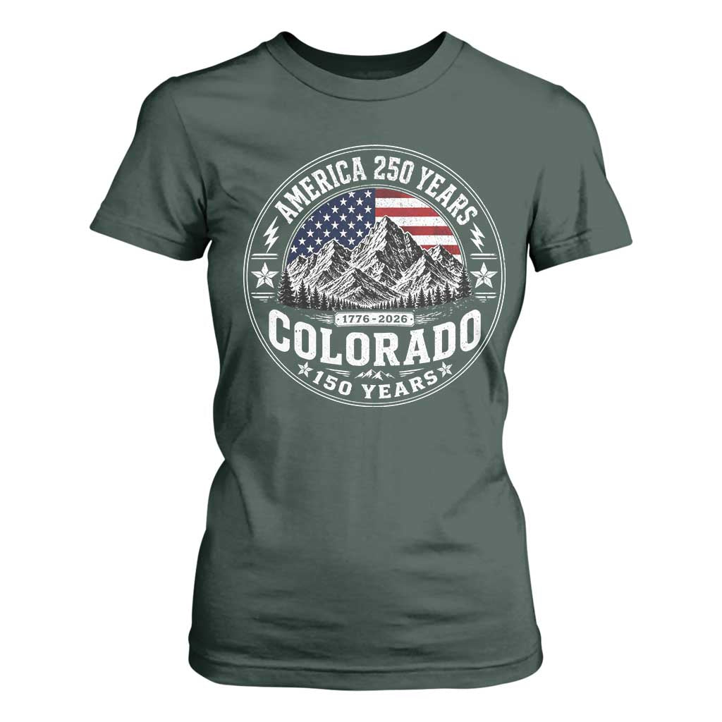 Colorado 150 America 250 Years T Shirt For Women Colorado Sesquicentennial Anniversary 1876 2026