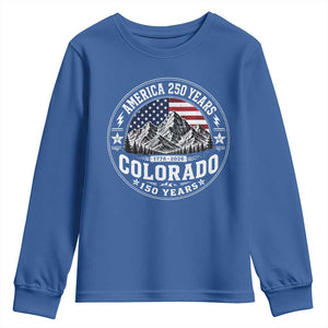 Colorado 150 America 250 Years Youth Sweatshirt Colorado Sesquicentennial Anniversary 1876 2026