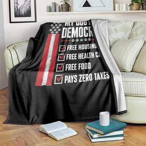 My Dog Is A Democrat Throw Blanket Funny Political Dog Owner