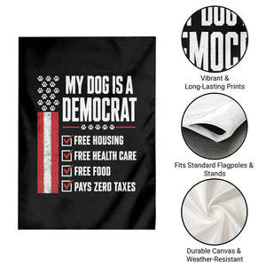 My Dog Is A Democrat Garden Flag Funny Political Dog Owner