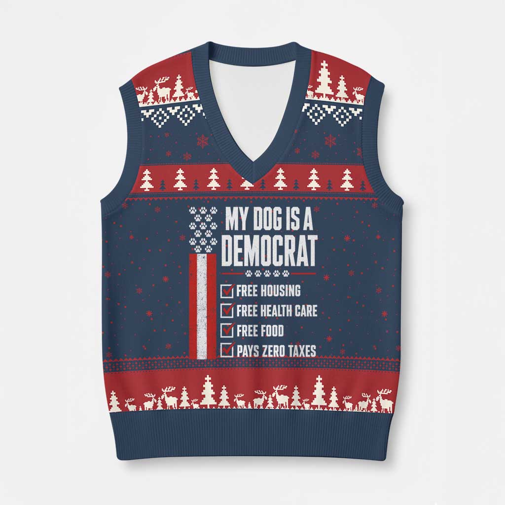 My Dog Is A Democrat V-Neck Knit Sweater Vest Funny Political Dog Owner TS11 Navy Red Print Your Wear