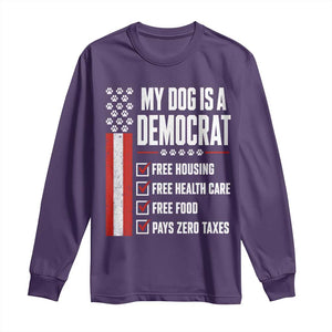 My Dog Is A Democrat Long Sleeve Shirt Funny Political Dog Owner