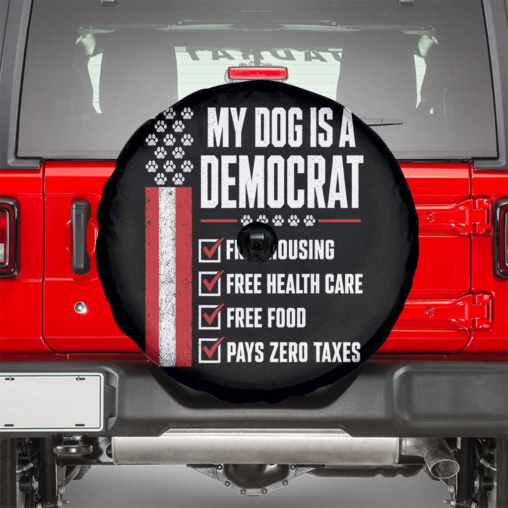 My Dog Is A Democrat Spare Tire Cover Funny Political Dog Owner