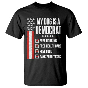 My Dog Is A Democrat T Shirt Funny Political Dog Owner