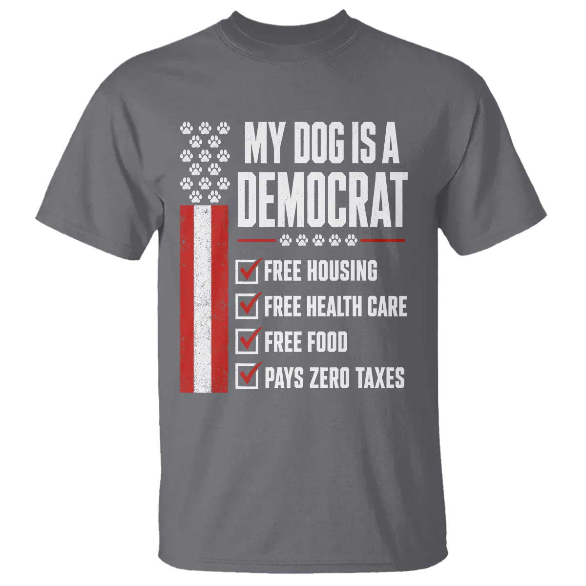 My Dog Is A Democrat T Shirt Funny Political Dog Owner