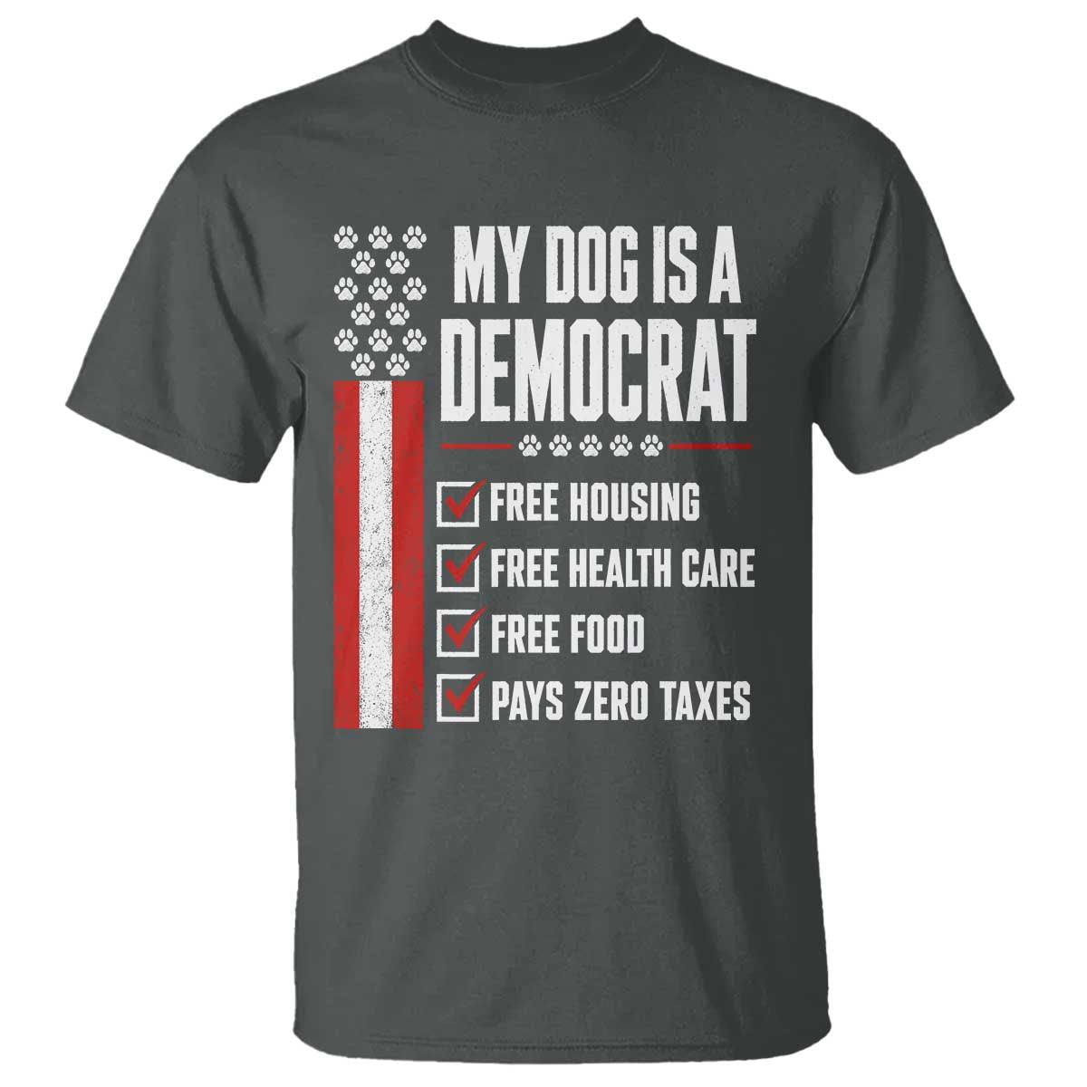 My Dog Is A Democrat T Shirt Funny Political Dog Owner