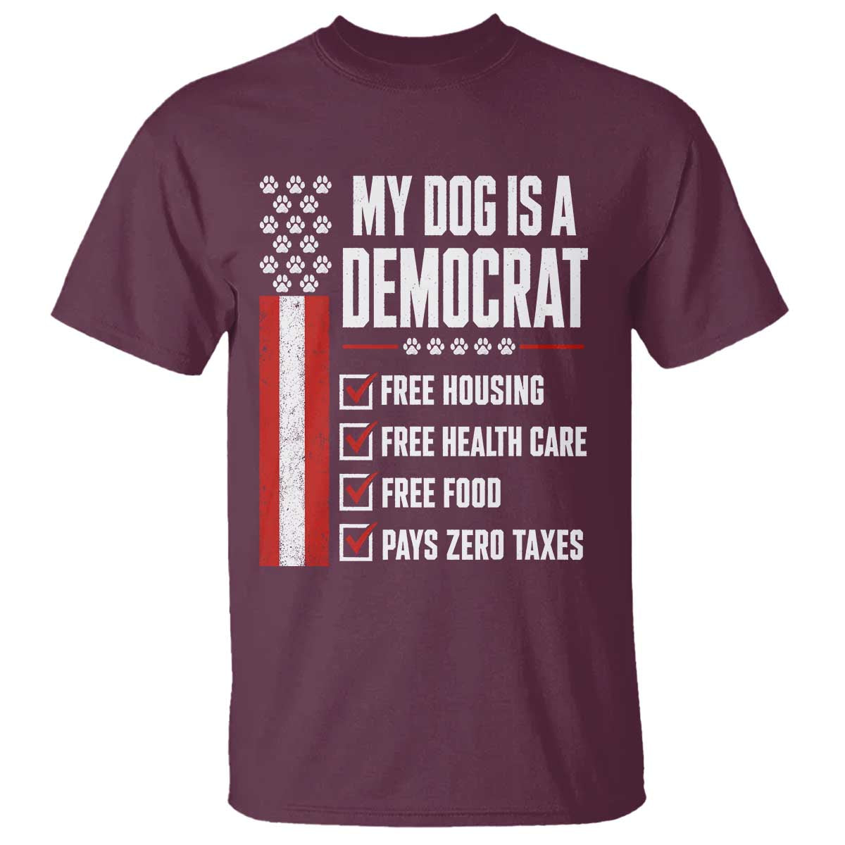 My Dog Is A Democrat T Shirt Funny Political Dog Owner