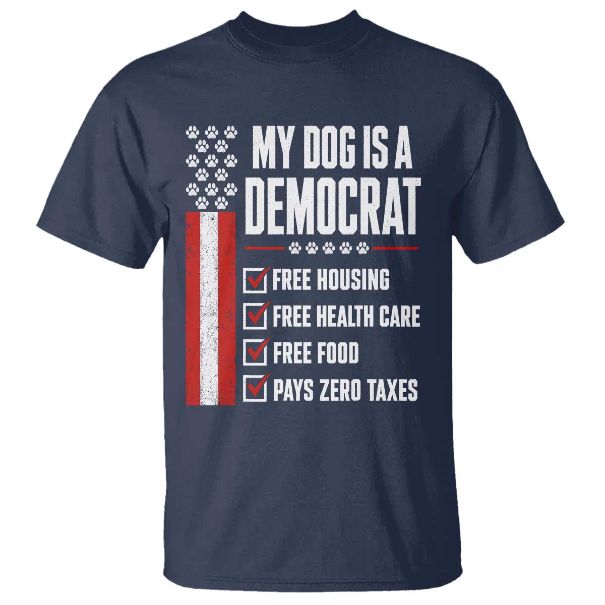 My Dog Is A Democrat T Shirt Funny Political Dog Owner