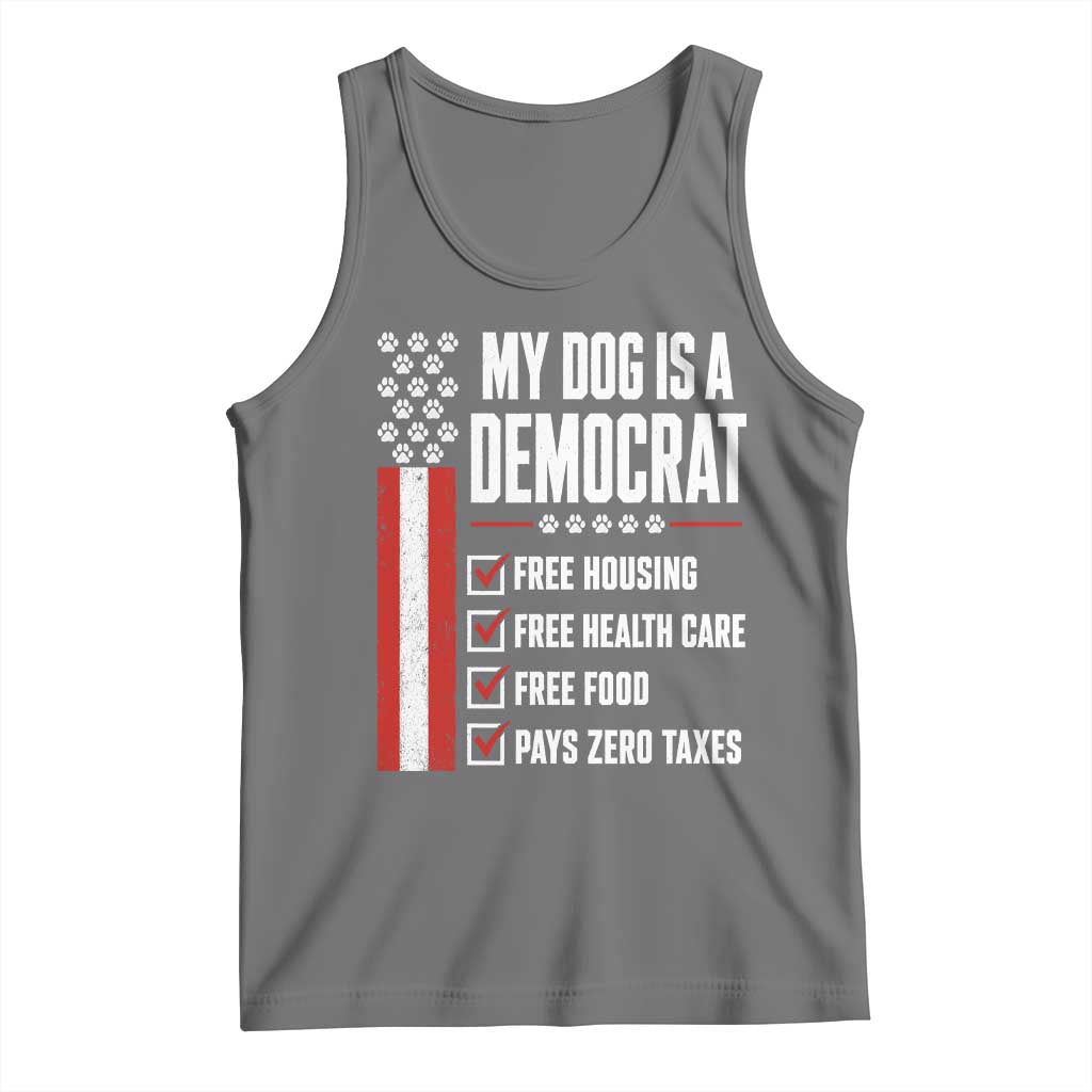 My Dog Is A Democrat Tank Top Funny Political Dog Owner