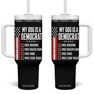 My Dog Is A Democrat Tumbler With Handle Funny Political Dog Owner