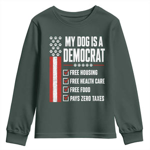 My Dog Is A Democrat Youth Sweatshirt Funny Political Dog Owner
