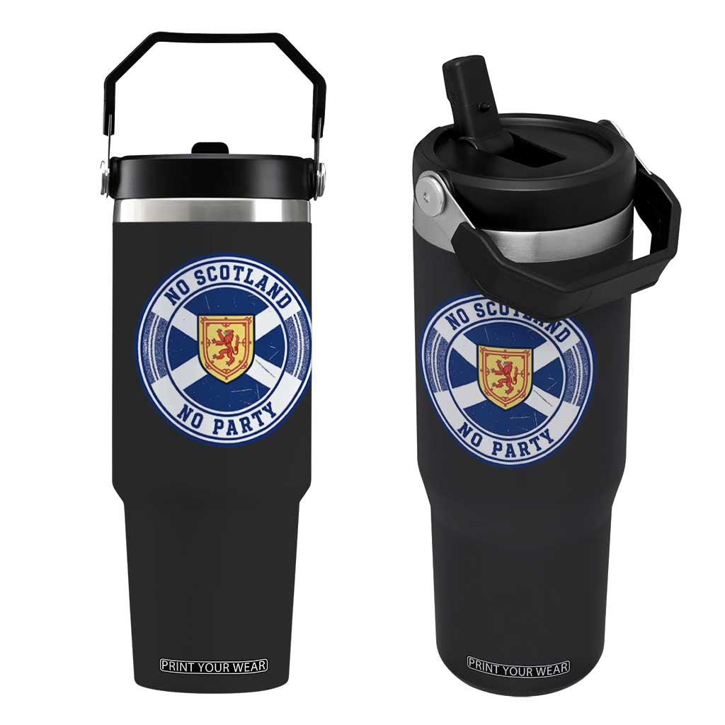 No Scotland No Party Flip Straw Tumbler Scottish Lion Rampant Crest Vintage Saltire Flag TS11 One Size: 30 oz Black Print Your Wear