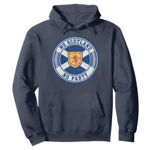No Scotland No Party Hoodie Scottish Lion Rampant Crest Vintage Saltire Flag