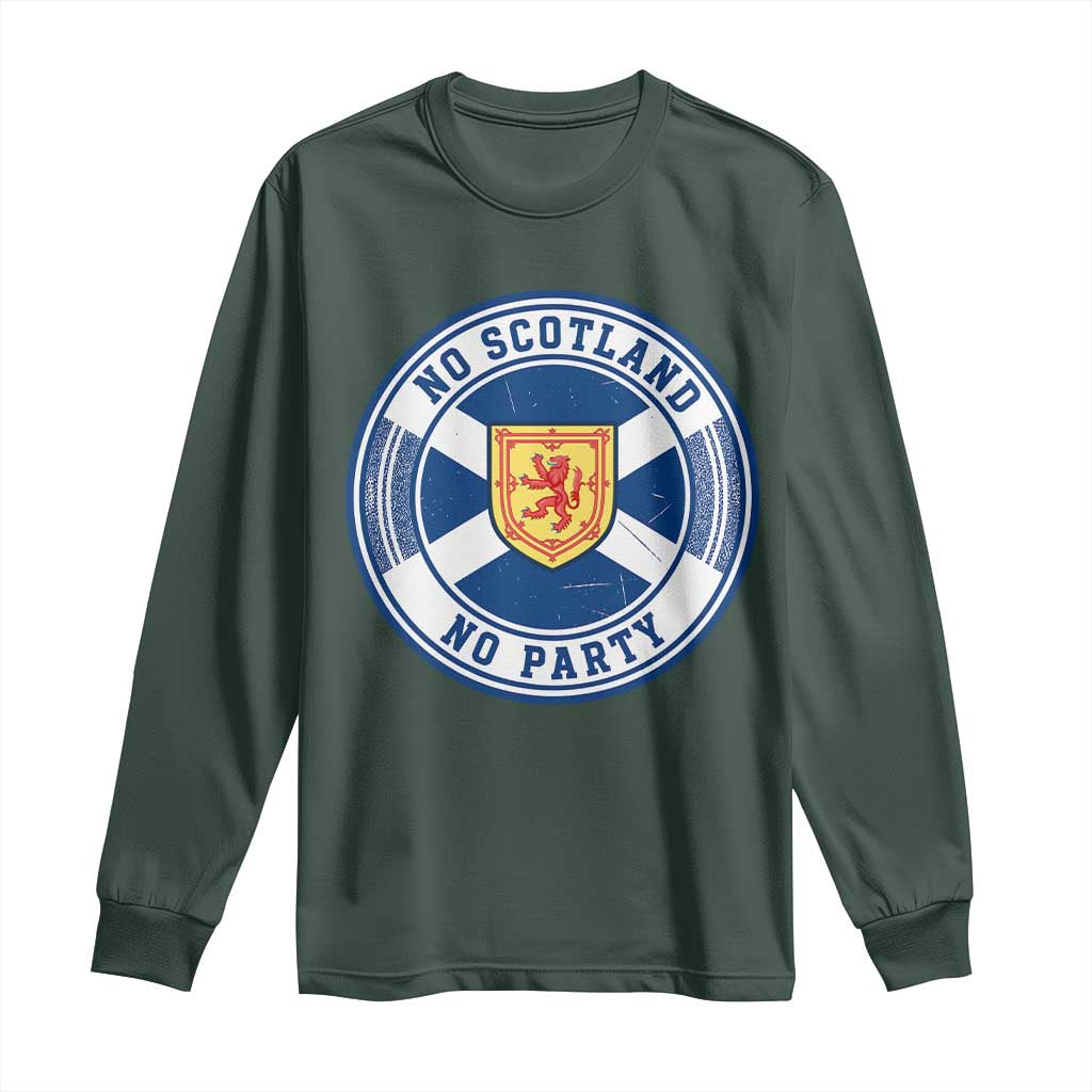 No Scotland No Party Long Sleeve Shirt Scottish Lion Rampant Crest Vintage Saltire Flag