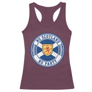 No Scotland No Party Racerback Tank Top Scottish Lion Rampant Crest Vintage Saltire Flag