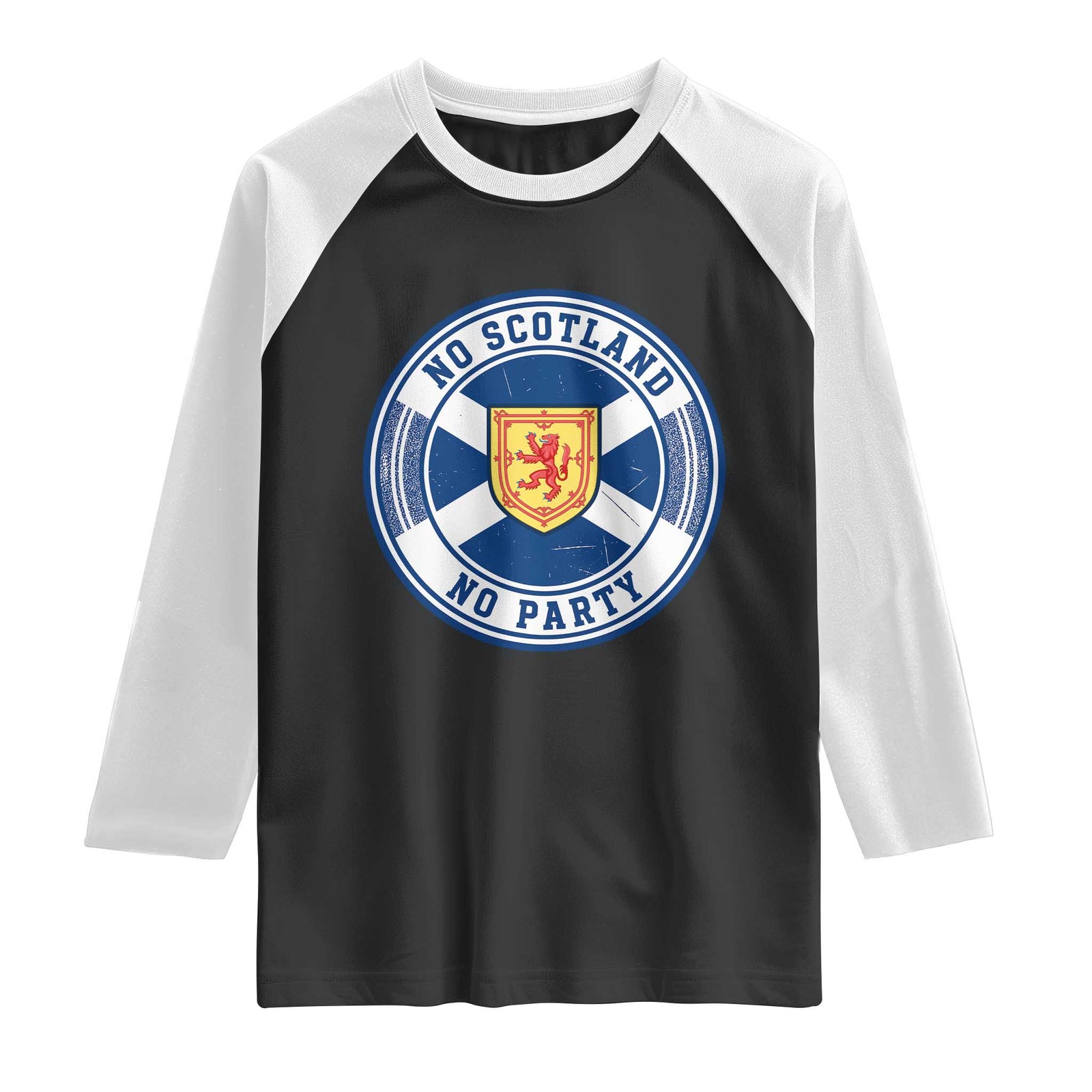 No Scotland No Party Raglan Shirt Scottish Lion Rampant Crest Vintage Saltire Flag TS11 Black White Print Your Wear