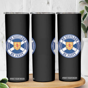 No Scotland No Party Skinny Tumbler Scottish Lion Rampant Crest Vintage Saltire Flag TS11 Print Your Wear