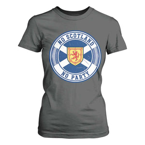 No Scotland No Party T Shirt For Women Scottish Lion Rampant Crest Vintage Saltire Flag