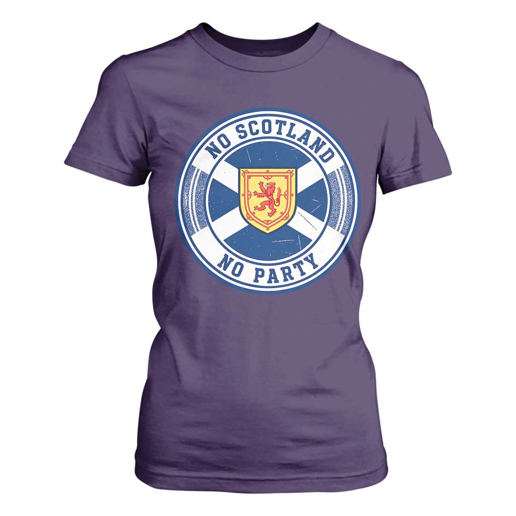No Scotland No Party T Shirt For Women Scottish Lion Rampant Crest Vintage Saltire Flag