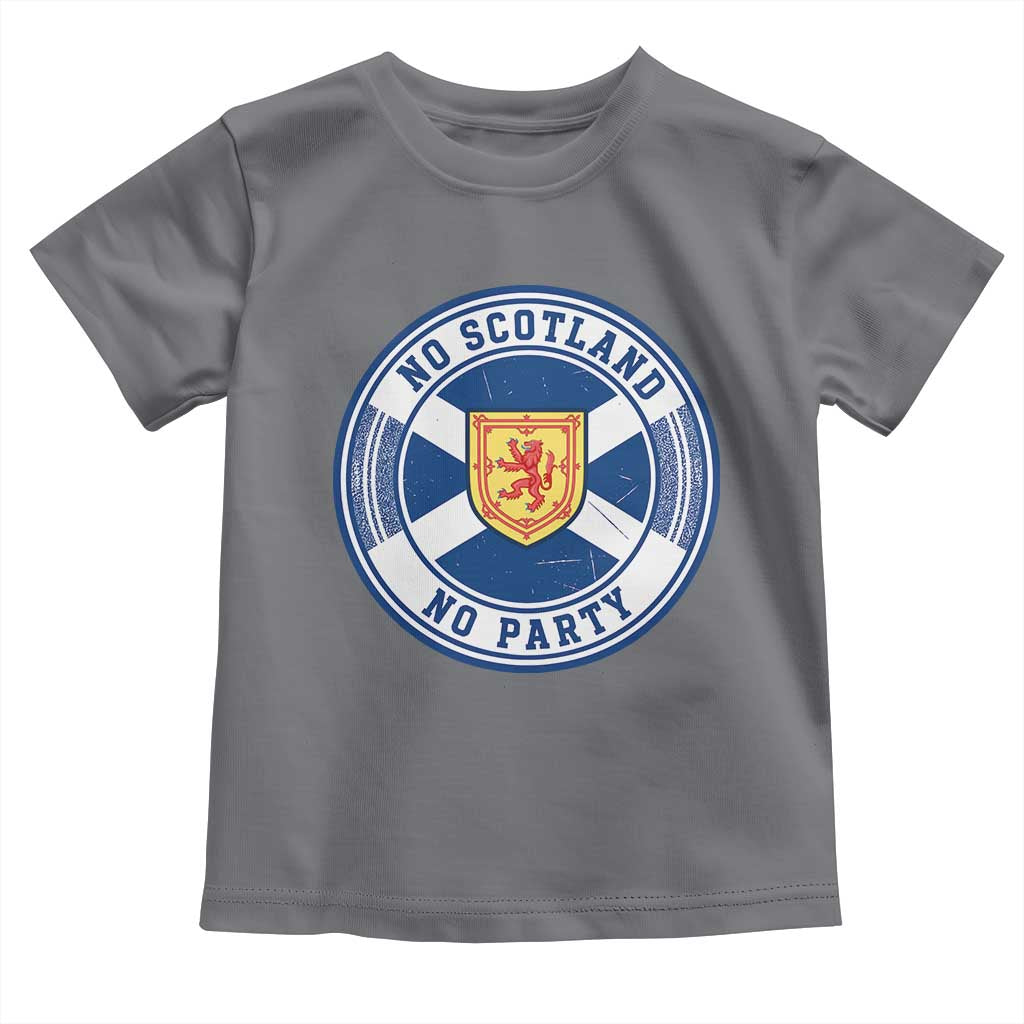 No Scotland No Party Toddler T Shirt Scottish Lion Rampant Crest Vintage Saltire Flag